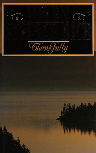 Helen Steiner Rice / Thankfully (Hardback)
