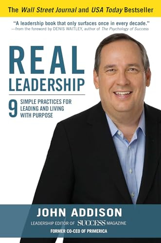 John Addison / Real Leadership (Hardback)