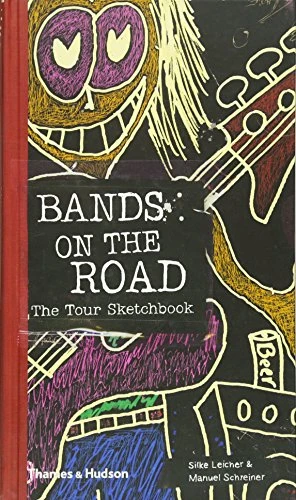 Silke Leicher / Bands on the Road (Hardback)