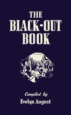 Evelyn August / The Black-Out Book (Hardback)