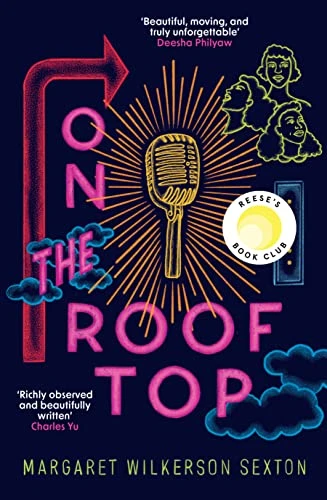 Margaret Wilkerson Sexton / On the Rooftop (Hardback)