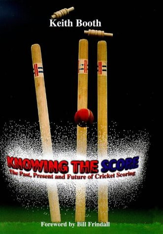 Keith Booth / Knowing the Score (Hardback)
