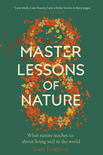 Gary Ferguson / Eight Master Lessons of Nature (Hardback)