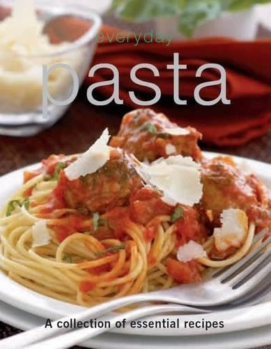Parragon Books / Everyday pasta (Hardback)