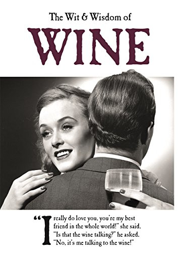 Emotional Rescue / The Wit and Wisdom of Wine (Hardback)