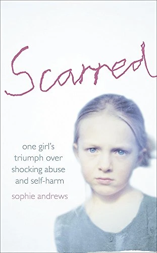 Sophie Andrews / Scarred (Hardback)