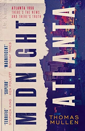 Thomas Mullen / Midnight Atlanta (Hardback)