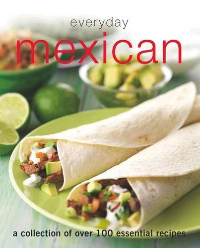 Parragon Books / Everyday Mexican (Hardback)