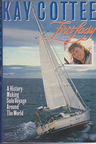 Kay Cottee / First Lady (Hardback)