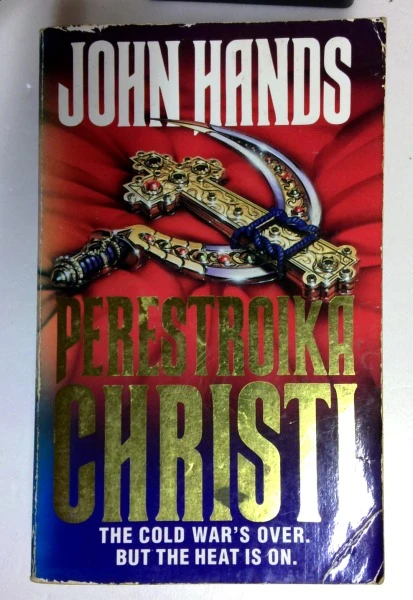 John Hands / Perestroika Christi (Older Edition Small Paperback)