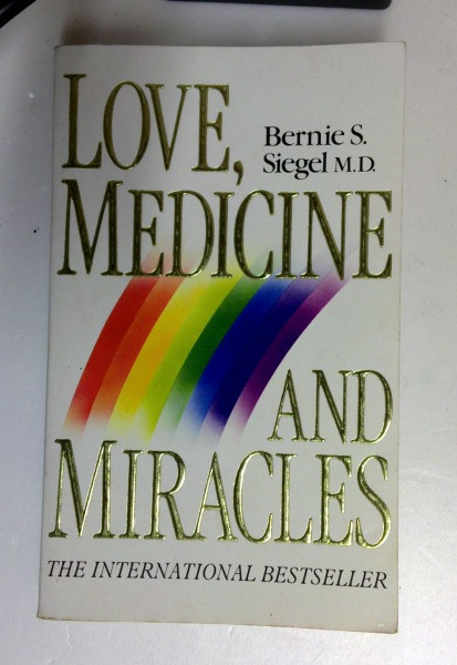 Bernie S. Siegel M.D. / Love, Medicine and Miracles (New-Age S.) (Older Edition Small Paperback)