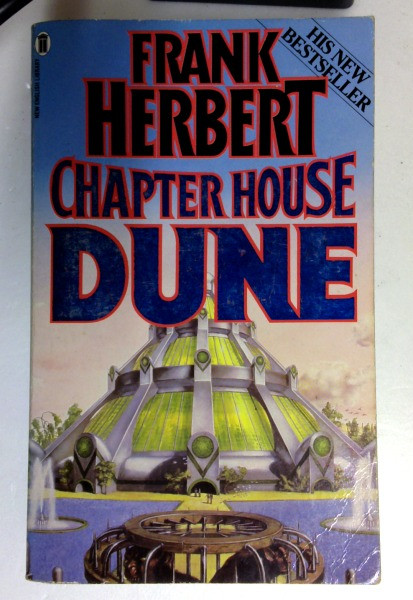 Frank Herbert / Chapterhouse: Dune: 6 (Older Edition Small Paperback)