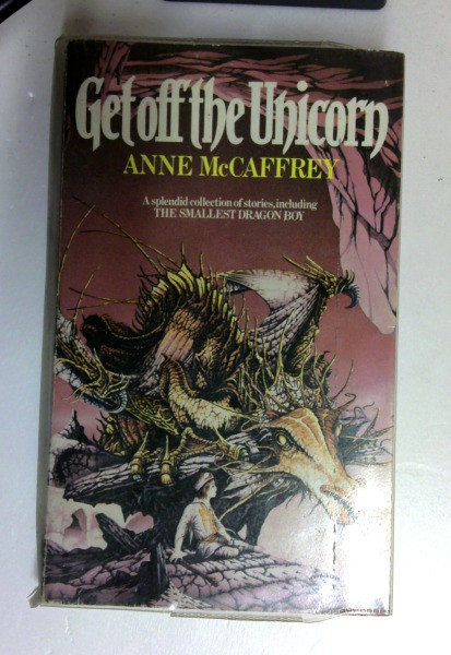 Anne McCaffrey / Get Off the Unicorn (Older Edition Small Paperback)