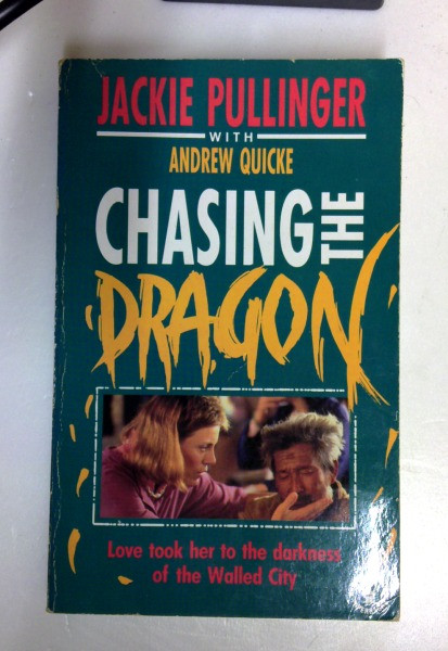 Jackie Pullinger / Chasing the Dragon (Hodder Christian Paperbacks) (Older Edition Small Paperback)