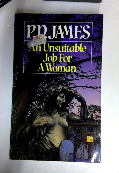 P.D. James / An Unsuitable Job for a Woman (Older Edition Small Paperback)