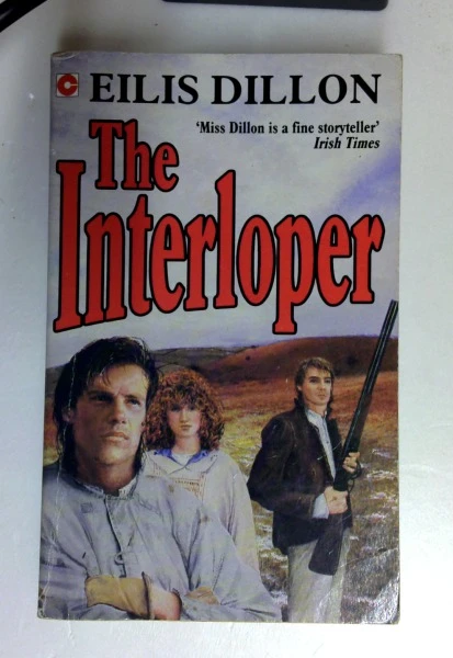 Eilis Dillon / The Interloper (Coronet Books) (Older Edition Small Paperback) (1)