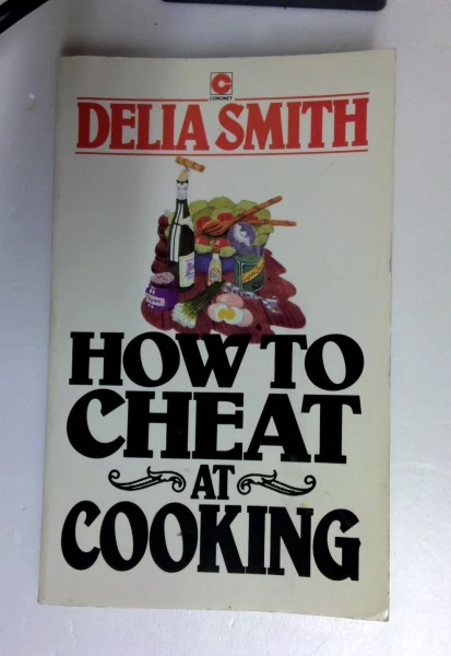 Delia Smith / How to Cheat at Cooking (Coronet Books) (Older Edition Small Paperback)
