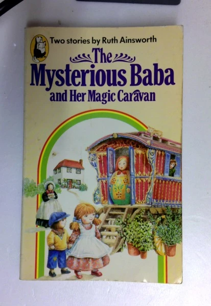 Ruth Ainsworth / Mysterious Baba and Her Magic Caravan (Beaver Books) (Older Edition Small Paperback)