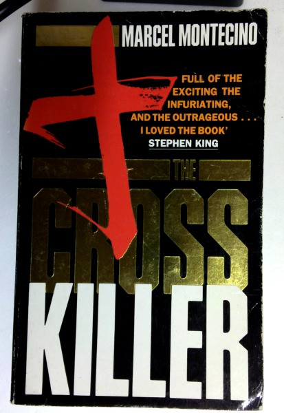 Marcel Montecino / The Crosskiller (Older Edition Small Paperback)