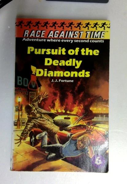J.J. Fortune / Pursuit of the Deadly Diamonds (Race Against Time S.) (Older Edition Small Paperback)