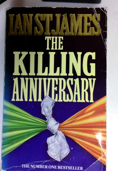 Ian St. James / The Killing Anniversary (Older Edition Small Paperback)
