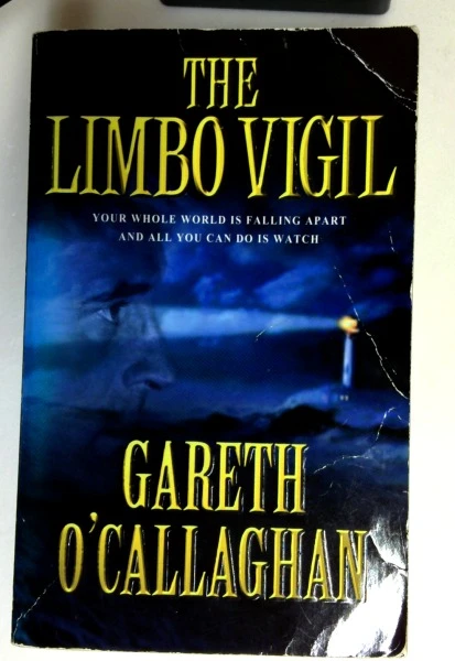 Gareth O'Callaghan / The Limbo Vigil (Older Edition Small Paperback)