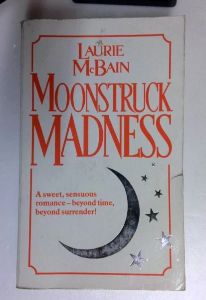 Laurie McBain / Moonstruck Madness (Older Edition Small Paperback)