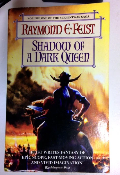 Raymond E. Feist / Shadow of a Dark Queen: Book 1 (the Serpentwar Saga) (Older Edition Small Paperback) (3)