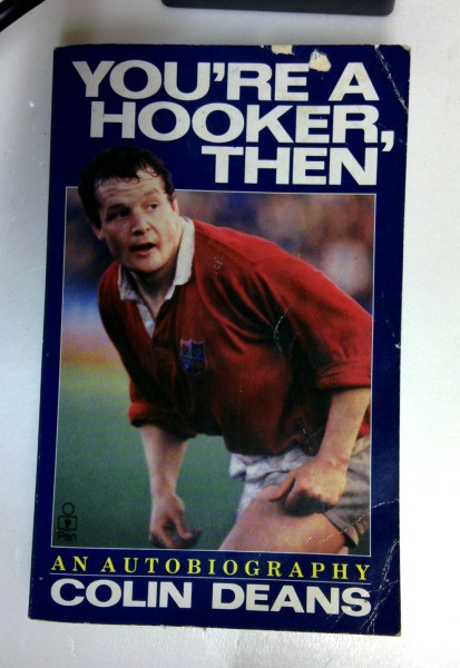 Colin Deans / You're a Hooker Then: An Autobiography (Older Edition Small Paperback)