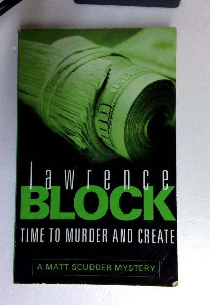 Lawrence Block / Time to Murder and Create (Older Edition Small Paperback)