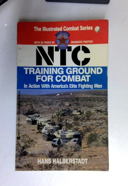 Hans Halberstadt / Ntc: Training Ground for Combat (Older Edition Small Paperback)