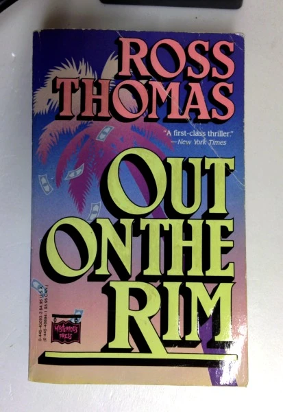 Ross Thomas / Out on the Rim (Older Edition Small Paperback)