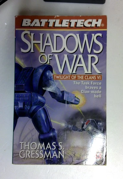 Thomas S. Gressman / Shadows of War (Battletech S.) (Older Edition Small Paperback)