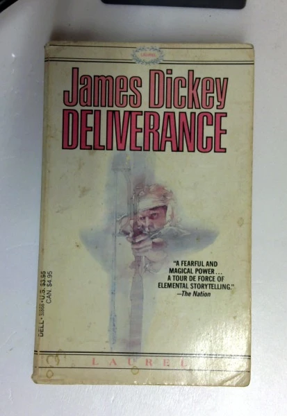 James Dickey / Deliverance (Older Edition Small Paperback)