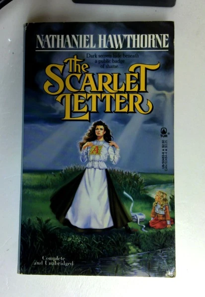 Nathaniel Hawthorne / The Scarlet Letter (Tor Classics) (Older Edition Small Paperback)