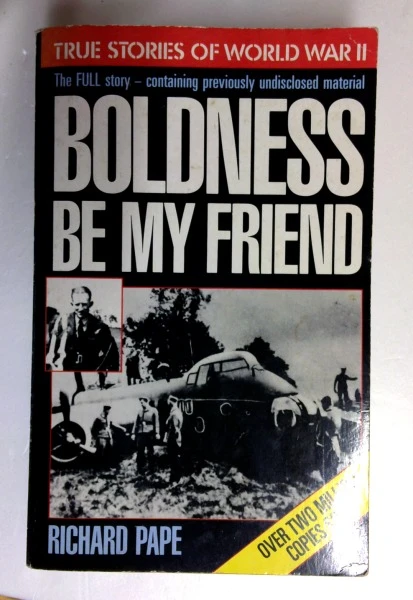 Richard Pape / Boldness Be My Friend (Older Edition Small Paperback)