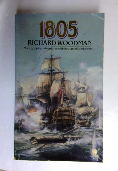 Richard Woodman / 1805 (Older Edition Small Paperback)