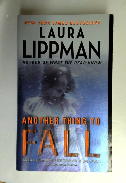 Laura Lippman / Another Thing to Fall (Tess Monaghan) (Older Edition Small Paperback)