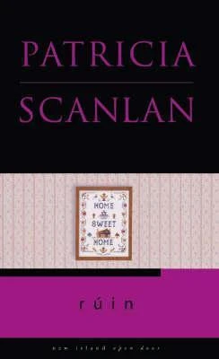 Patricia Scanlan - Rúin ( New Island Open Door - PB As Gaeilge)