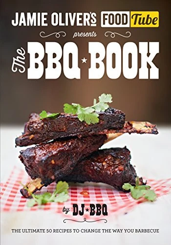 Dj Bbq / Jamie's Food Tube: The BBQ Book (Large Paperback)