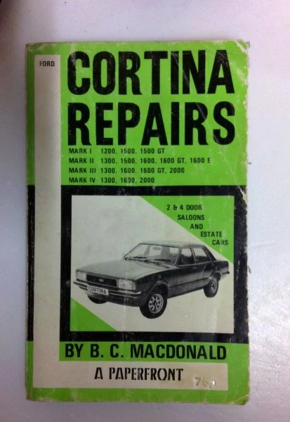 Bowman Cruickshank Macdonald / Ford Cortina Repairs (Paperfronts S.) (Vintage Paperback)
