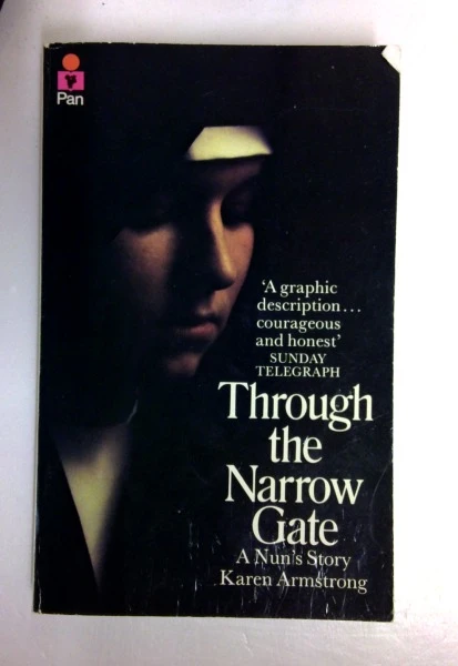 Karen Armstrong / Through the Narrow Gate (Vintage Paperback)
