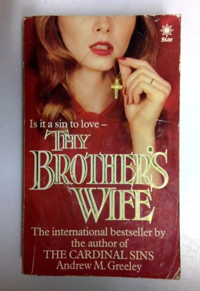 Andrew M. Greeley / Thy Brother's Wife (Vintage Paperback) (1)