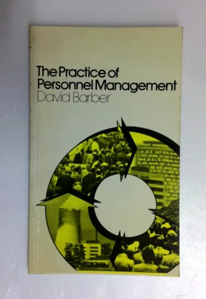 David Barber / Practice of Personnel Management (Vintage Paperback)