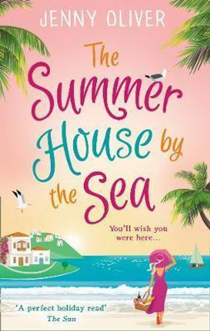 Jenny Oliver / The Summerhouse by the Sea