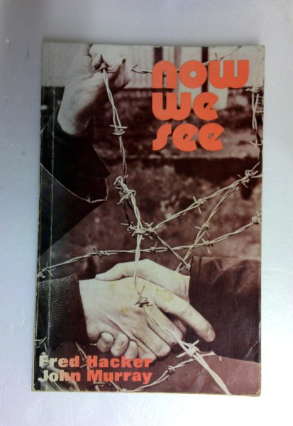 F. Hacker / Now We See (Vintage Paperback)