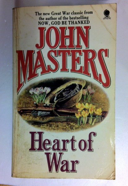 John Masters / Heart of War: Loss of Eden, Volume 2 (Vintage Paperback)