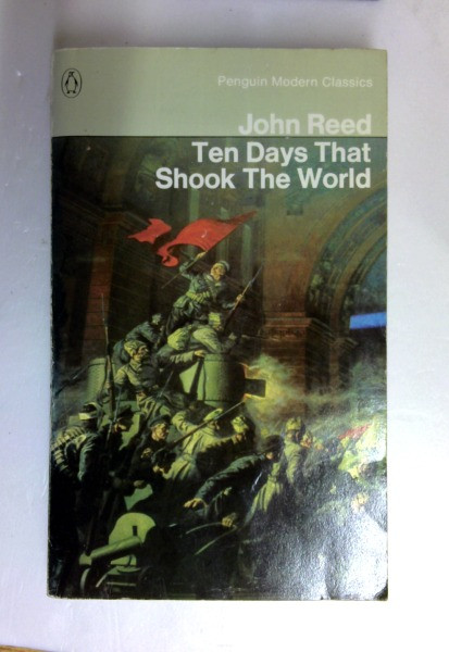 John Reed / Ten Days That Shook the World (Modern Classics) (Vintage Paperback)