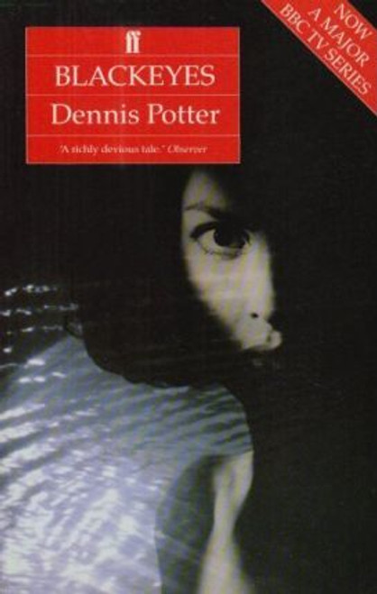 Dennis Potter / Blackeyes