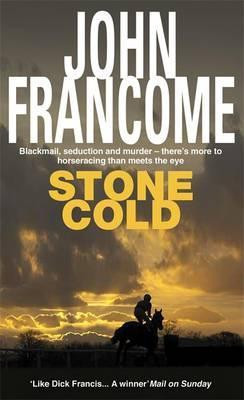 John Francome / Stone Cold